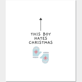 This Boy Hates Christmas - Funny Offensive Christmas (White) Posters and Art